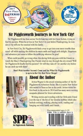 Sir Pigglesworth's Adventures in New York City: 3 (Sir Pigglesworth Adventure)