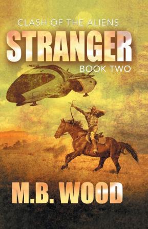 Stranger: 2 (Clash of the Aliens)