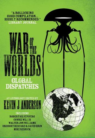 War of the Worlds: Global Dispatches