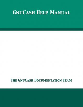 GnuCash 2.7 Help Manual