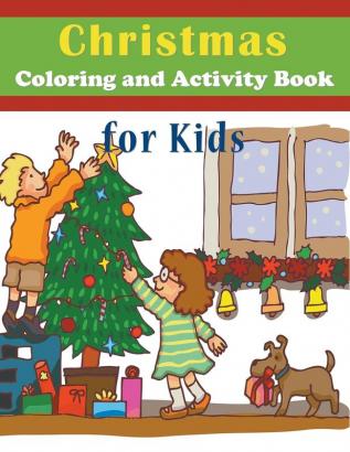 Christmas Coloring and Activity Book for Kids