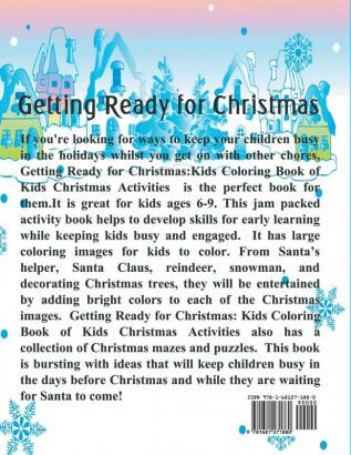 Getting Ready for Christmas: Kids Coloring Book of Christmas Activities