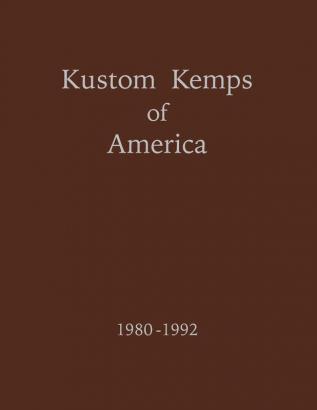 Kustom Kemps of America: 1980-1992