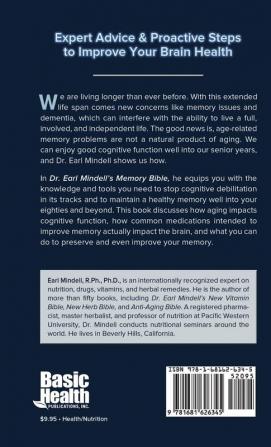 Dr. Earl Mindell's Memory Bible: Secrets of a Super Memory and Optimal Brain Health