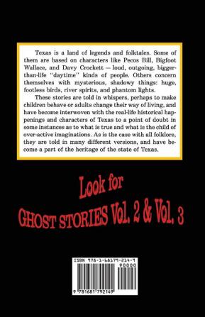 Ghost Stories of Old Texas: Volume 1