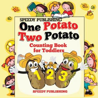 One Potato Two Potato: Counting Book for Toddlers