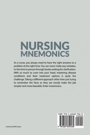 Nursing Mnemonics: The Ultimate Tips and Notes For Nurses