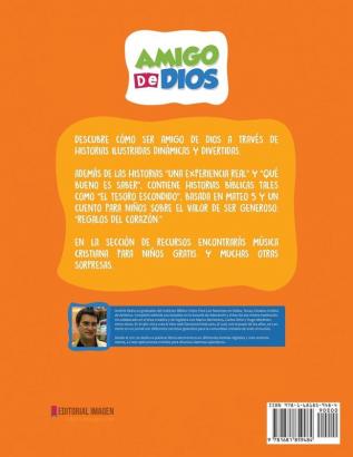 Amigo de Dios: Un libro ilustrado para niños que desean estar más cerca de Dios