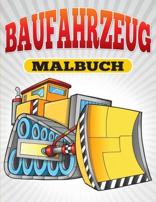 Baufahrzeug Malbuch