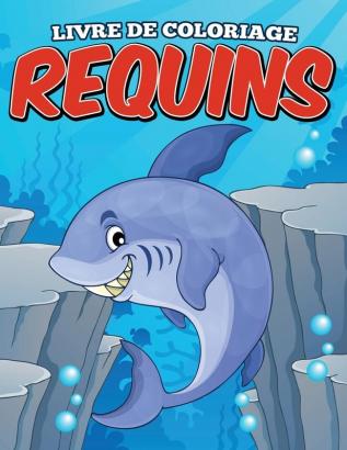 Livre De Coloriage Requins