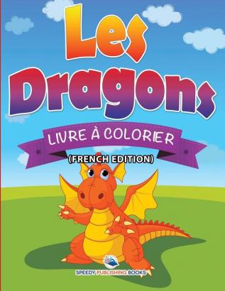 Livre à Colorier Sur Les Bébés (French Edition)