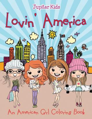 Lovin' America (An American Girl Coloring Book)