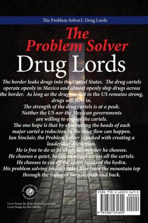 The Problem Solver 2: Drug Lords