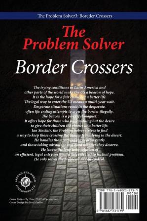 The Problem Solver 3: Border Crossers