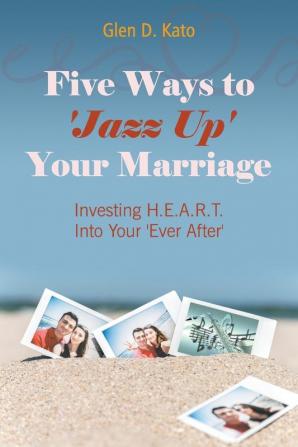 Five Ways to 'Jazz Up' Your Marriage