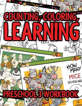 Counting Coloring Learning: Preschool 3 WorkBook