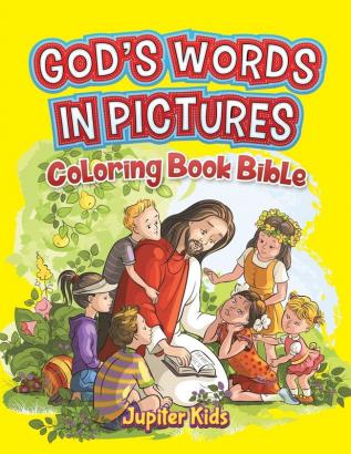 God's Words In Pictures: Coloring Book Bible