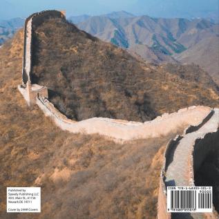 China and The Great Wall: 2nd Grade History Book Children's Ancient History Edition