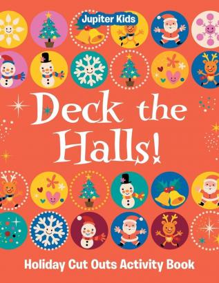 Deck the Halls! Holiday Cut Outs Activity Book