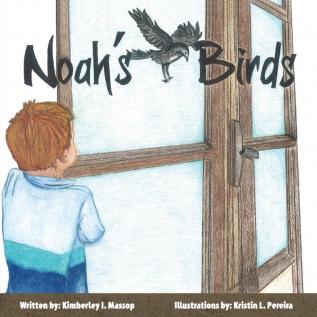 Noah's Birds (Morgan James Kids)