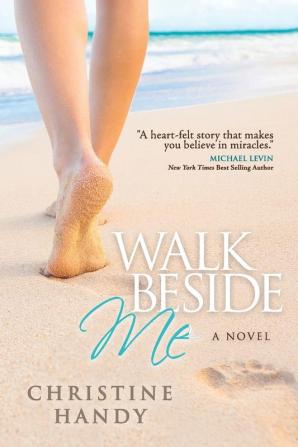 Walk Beside Me