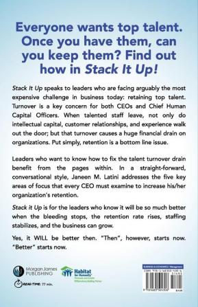 Stack It Up!: Stop Losing Talent; Build the Next Level Together