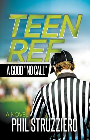 Teen Ref: A Good “No Call”