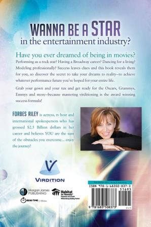 Virdition: Celebrity Success Secrets to Fast Track YOUR Path to Stardom