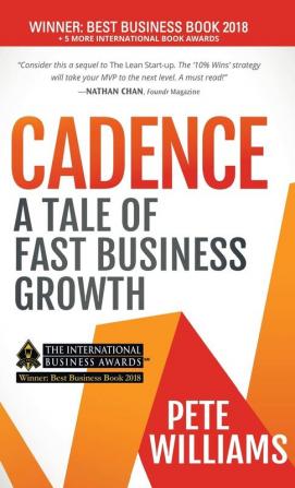 Cadence: A Tale of Fast Business Growth