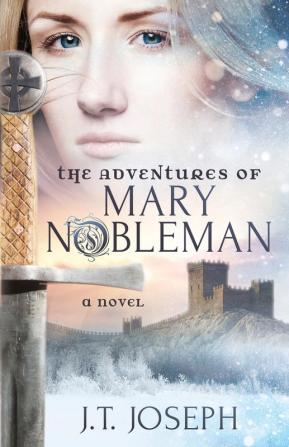 The Adventures of Mary Nobleman: A Novel