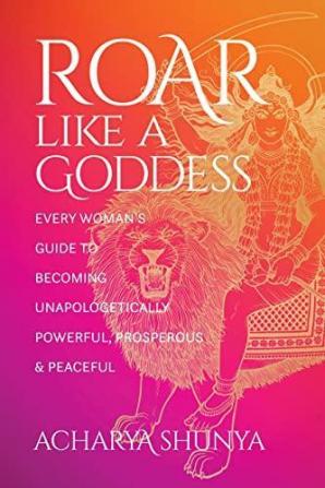 Roar Like a Goddess