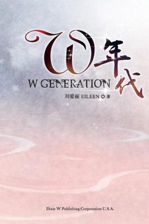 W Generation