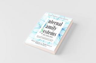 Internal Family Systems Skills Training Manual