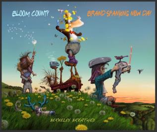 Bloom County: Brand Spanking New Day