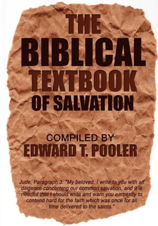 The Biblical Textbook of Salvation