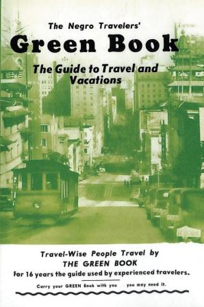 The Negro Travelers' Green Book: 1954 Facsimile Edition