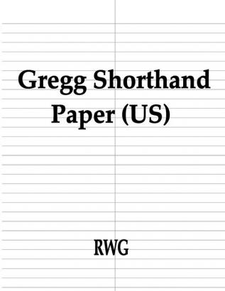 Gregg Shorthand Paper (US): 50 Pages 8.5 X 11