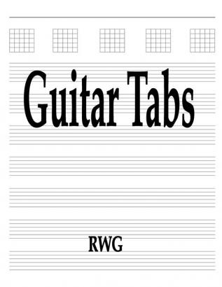 Guitar Tabs: 200 Pages 8.5 X 11