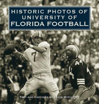 Historic Photos of University of Florida Football