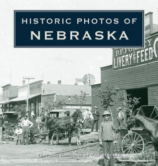 Historic Photos of Nebraska