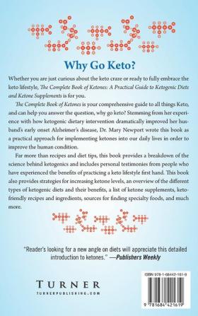 The Complete Book of Ketones: A Practical Guide to Ketogenic Diets and Ketone Supplements