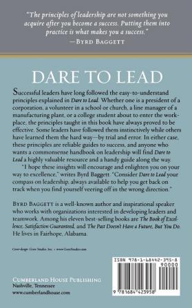 Dare to Lead: Proven Principles of Effective Leadership