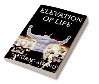 Elevation of Life