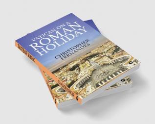 VATICAN ON A ROMAN HOLIDAY