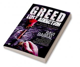 Greed Lust Addiction : Victory Over Vices Makes You Champion