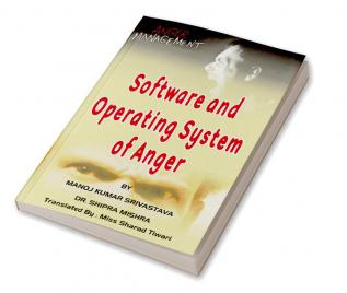 SOFTWARE AND OPERATING SYSTEM OF ANGER : ANGER MANAGEMENT