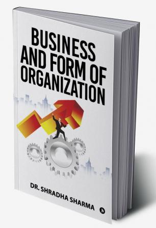 Business and Form of Organization