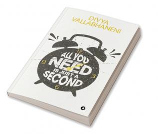 All you need is just a Second