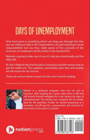 DAYS OF UNEMPLOYMENT