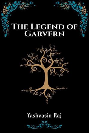 The Legend of Garvern